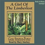 A Girl of the Limberlost | [Gene Stratton-Porter]