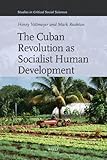 The Cuban revolution as socialist human development