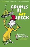 Gr�nes Ei mit Speck: Das Allerbeste von Dr. Seuss