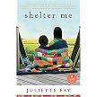 Shelter Me (Paperback)