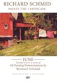 RICHARD SCHMID PAINTING THE LANDSCAPE- JUNE DVD