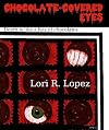 Chocolate-Covered Eyes: A Sampler Of Horror