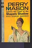 The Case of the Shapely Shadow