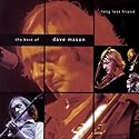 Long Lost Friend: The Best of Dave Mason
