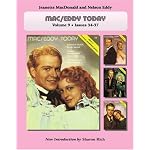 Mac/Eddy Today: Volume 9 Issues 34-37: Jeanette MacDonald and Nelson Eddy Magazine Compilations book cover