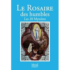 Rosaire des humbles Le
