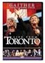 Gaither Homecoming Tour: Live from Toronto