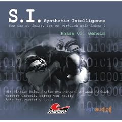 S. I. - Synthetic Intelligence, Phase 03, Geheim