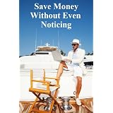 Save Money Without Even Noticing