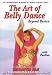 The Art of Bellydance: Beyond Basics with Paulina