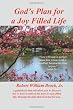 God's Plan for a Joy Filled Life