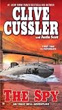 The Spy (An Isaac Bell Adventure)