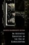 An Aesthetic Education in the Era of Globalization