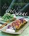Books : Love, Eric & Sanae: Seasonal Vegan Macrobiotic Cuisine