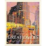 Great Divides: Readings in Social Inequality in the United States
