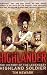 Highlander: The History of The Legendary Highland Soldier