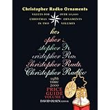 christopher radko ornaments value guide 1986 thru 2000