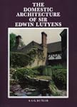 Domestic Architecture of Sir Edwin Lu...