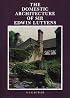 Domestic Architecture of Sir Edwin Lutyens