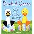 Duck & Goose, Here Comes the Easter Bunny!