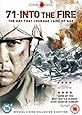 71 - Into the Fire [DVD] [2010]