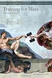 Training for Mass, Second Edition