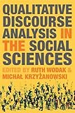 Qualitative discourse analysis in the social sciences