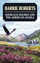 Sherlock Holmes and the American Angels