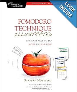 Pomodoro Technique Illustrated: Can You Focu