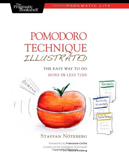 Pomodoro Technique Illustrated 1934356506 pdf
