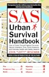 SAS Urban Survival Handbook: How to P...