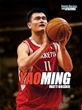 Yao Ming (Sports Heroes and Legends)