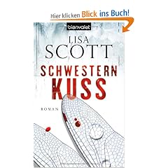 Schwesternkuss: Roman