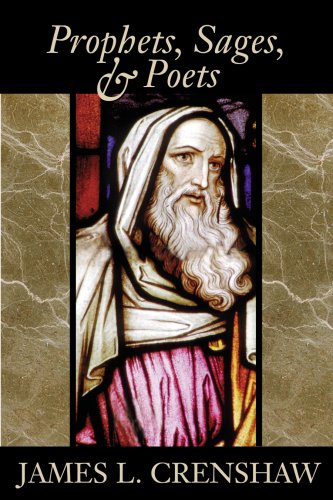 Prophets, Sages, and Poets