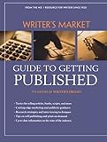 Writer's market guide to getting published