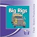 Big Twins-My First Playlist: Big Rigs