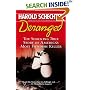 Deranged: The Shocking True Story of America's Most Fiendish Killer