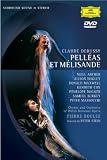 Debussy - Pelleas Et Melisande (Boulez, Welsh No) [DVD] [1992]