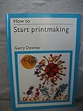 How to start printmaking