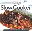 Cooking Light Cook's Essential Recipe Collection: Slow Cooker: 57 essential recipes to eat smart, be fit, live well (the Cooking Light.cook's ESSENTIAL RECIPE COLLECTION)