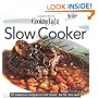 Cooking Light Cook's Essential Recipe Collection: Slow Cooker: 57 essential recipes to eat smart, be fit, live well (the Cooking Light.cook's ESSENTIAL RECIPE COLLECTION)