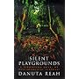 Silent Playgrounds