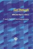 MRCOG Part 2: OSCE (Get Through Series)