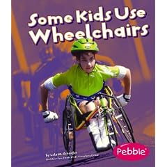 Some Kids Use Wheelchairs (Understanding Differences) (Pebble Books: Understanding Differences)