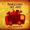 Boulevard Des Airs, Paris-Buenos Aires
