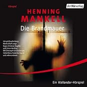 H&ouml;rbuch Die Brandmauer