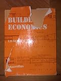 Building economics : appraisal and control of building design cost and efficiency