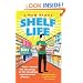 Shelf Life: How I Found The Meaning of Life Stacking Supermarket Shelves