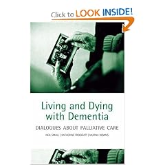 Living and Dying with Dementia: Dialogues about Palliative Care