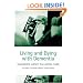 Living and Dying with Dementia: Dialogues about Palliative Care